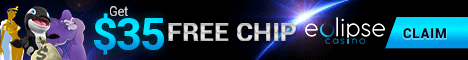 Name:  eclipse-casino-35-free-chip-468x60.gif
Views: 2546
Size:  21.3 KB