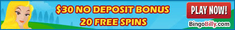 Name:  30-no-deposit-bonus-20-free-spins-at-bingobilly.jpg
Views: 2351
Size:  20.6 KB