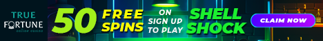 50 No Deposit Free Spins on Shell Shock at True Fortune Casino
