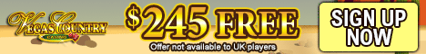 $€245 FREE Double Match Bonus at Vegas Country Casino - Play Now!