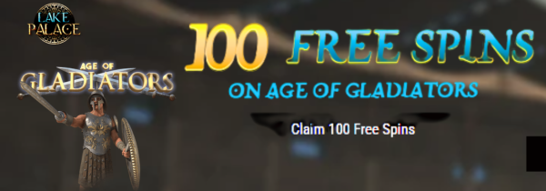 lake-palace-age-of-gladiators | No Deposit Needed | No Deposit Casinos Lake Palace Casino