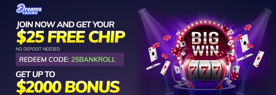 No Deposit Free Chip at Dreams Casino