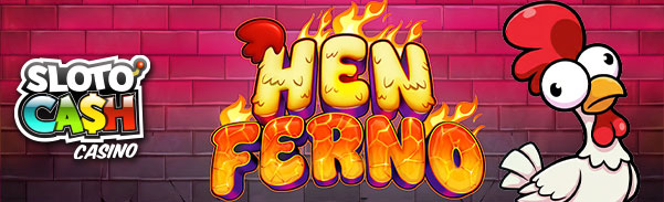 | No Deposit Needed | No Deposit Casinos SlotoCash Casino No Deposit Free Chip on Henferno